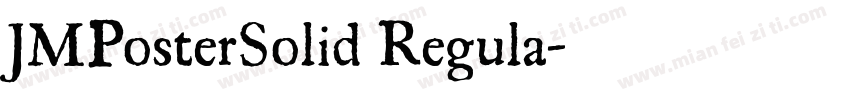 JMPosterSolid Regula字体转换